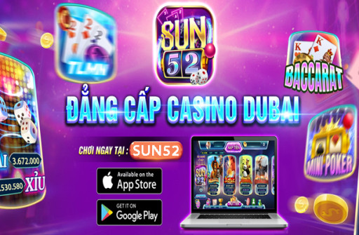 Sun52 - Trải nghiệm game nổ hũ hấp dẫn